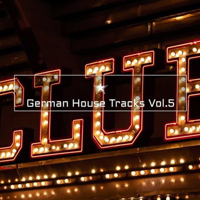 German House Tracks Vol 5 (2024) MP3