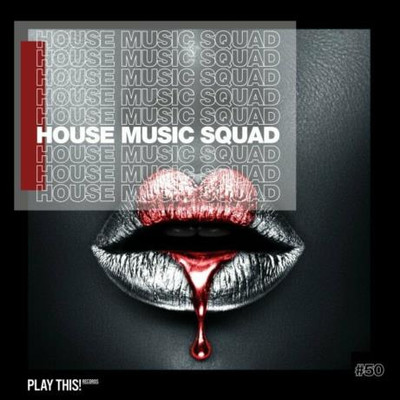 House Music Squad #50 (2024) MP3