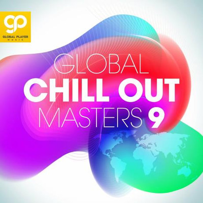 Global Chill Out Masters, Vol 9 (2024) MP3