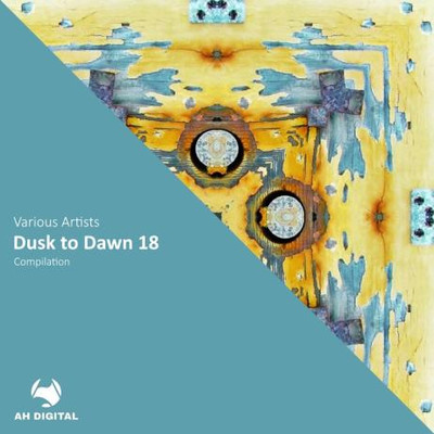 Dusk to Dawn 18 (2024) MP3