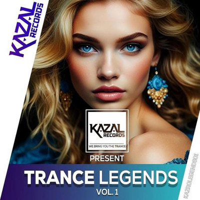 Kazal Records Present - Trance Legends, Vol. 1 (2024) MP3