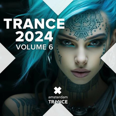 Trance 2024, Vol 6 (2024) MP3