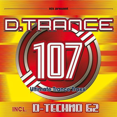 D.Trance 107 (incl. D-Techno 62) (2024) MP3