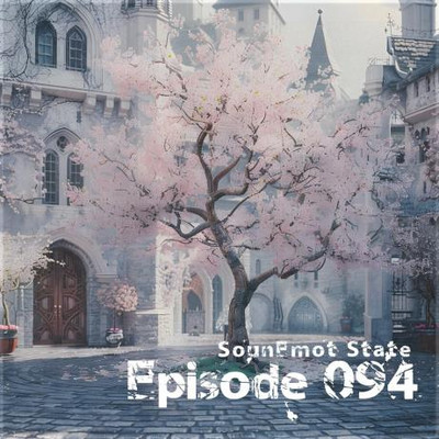 Sounemot State EPisode 094 (2024) MP3