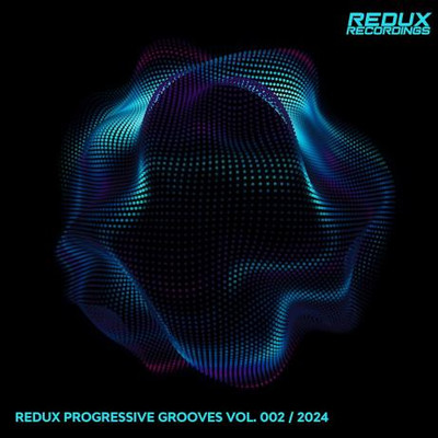 Progressive Grooves by Redux Vol 2 (2024) MP3