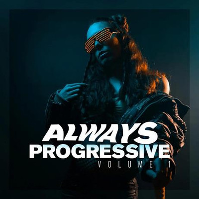 Always Progressive, Vol. 1 (2024) MP3