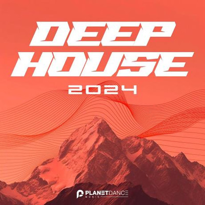 Deep House 2024 (2024) MP3