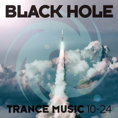 Black Hole Trance Music 10-24 MP3