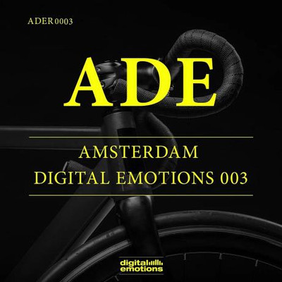 ADE / Amsterdam Digital Emotions 003 (2024) MP3