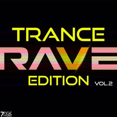 Trance Rave Edition, Vol. 2 (2024) MP3