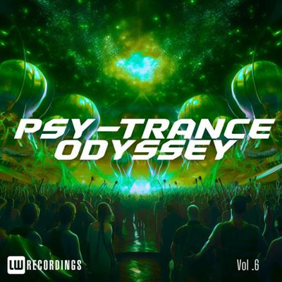 Psy-Trance Odyssey, Vol. 06 (2024) MP3