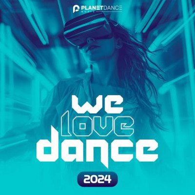 We Love Dance 2024 MP3