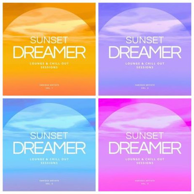 Sunset Dreamer (Lounge & Chill out Sessions, Vol. 1-4) (2023) MP3