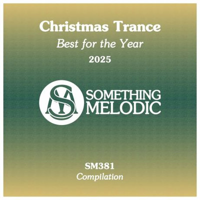 Christmas Trance: Best For The Year 2025 MP3