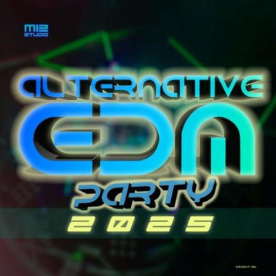 Alternative EDM Party 2025 (2025) MP3