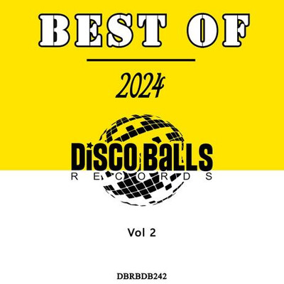 Best Of Disco Balls Records 2024, Vol. 2 (2025) MP3