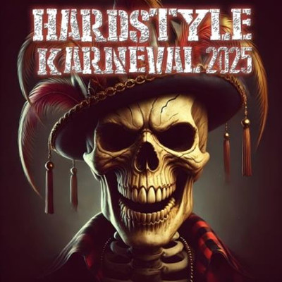 Hardstyle Karneval 2025 (2025) MP3