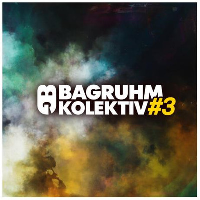 Bagruhm KOLEKTIV #3 (2025) MP3