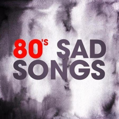 80's Sad Songs (2025) MP3