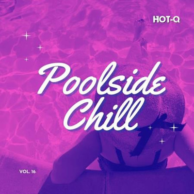 Poolside Chill 016 (2025) MP3