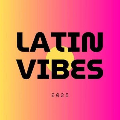 LATIN VIBES (2025) MP3