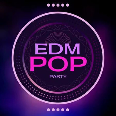 EDM Pop Party (2025) MP3