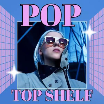 Pop - Top Shelf (2025) MP3