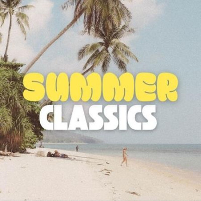 Summer Classics (2025) MP3