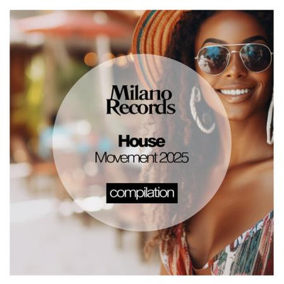 House Movement 2025 (2025) MP3