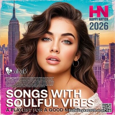 Songs With Soulful Vibes