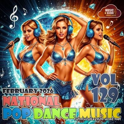 National Pop Dance Music Vol. 129 National Pop Dance Music Vol. 129