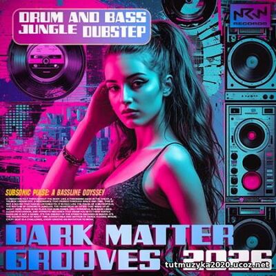 Dark Matter Grooves (2026) EDM: Dark Matter Grooves (2026)