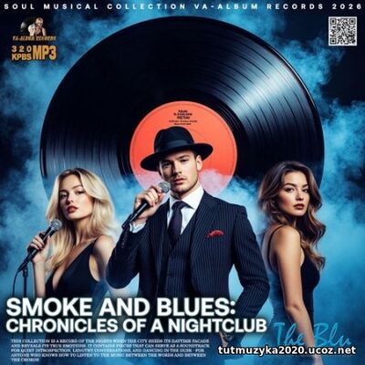 Smoke And Blues (2026) EDM: Smoke And Blues (2026)