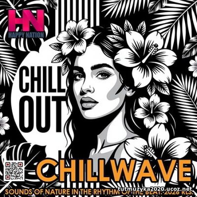 Happy Chillwave (2026) EDM: Happy Chillwave (2026)