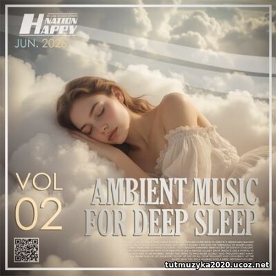 EDM: Ambient Music For Deep Sleep Vol. 02 (2026)