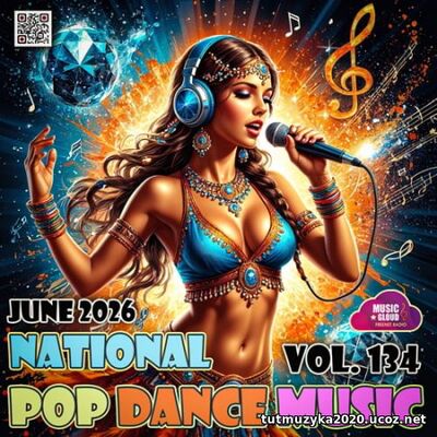 EDM: National Pop Dance Music Vol. 134 (2026)