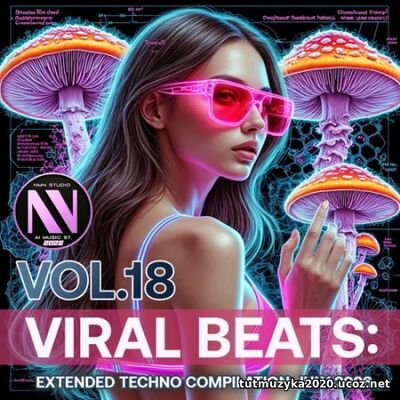 Viral Beats Vol. 18 (2026) EDM: Viral Beats Vol. 18 (2026)