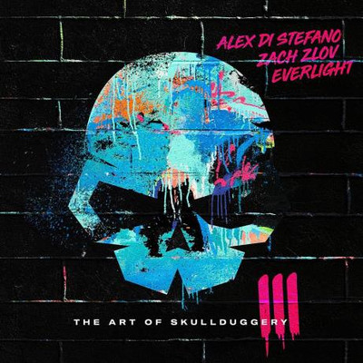 Alex Di Stefano, Zach Zlov, EverLight - The Art Of Skullduggery Vol. I