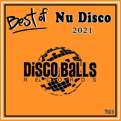 Best Of Nu Disco 2021 Vol 3 (2022) MP3
