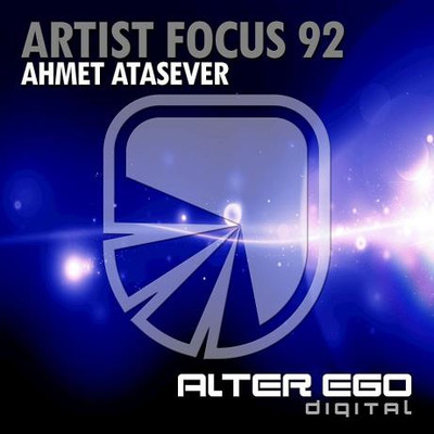 Artist Focus 92 - Ahmet Atasever (2022) MP3