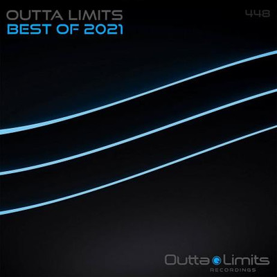 Outta Limits Best Of 2021 (2022) MP3