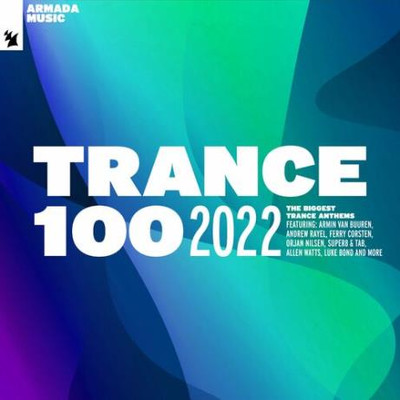 Trance 100 - 2022 (2022) MP3