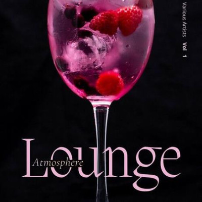 Lounge Atmosphere, Vol. 1 (2022) MP3