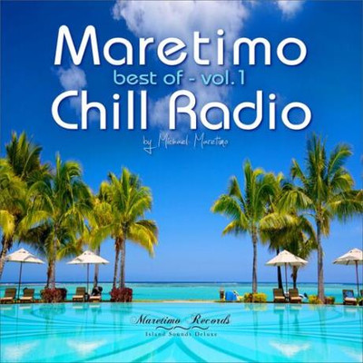 Maretimo Chill Radio. Best of-Vol. 1 (2022) MP3