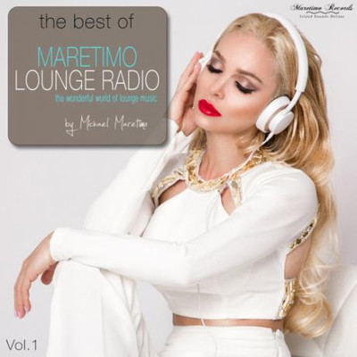 The Best Of Maretimo Lounge Radio: Vol. 1 (2020) MP3