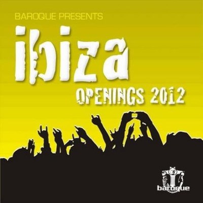 Ibiza Openings 2012 (2012) MP3