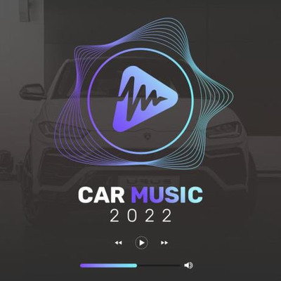Car Music 2022: (Best Road Trip Songs) (2022) MP3