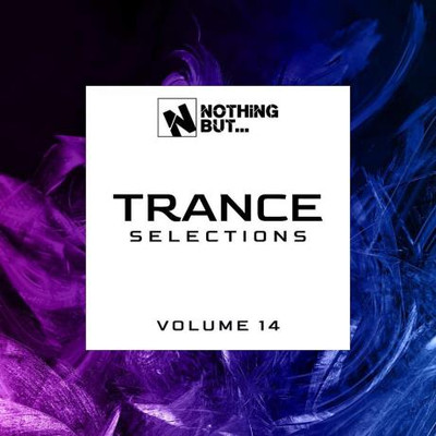 Nothing But... Trance Selections, Vol.14 (2022) MP3