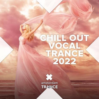 Chill Out Vocal Trance (2022) MP3