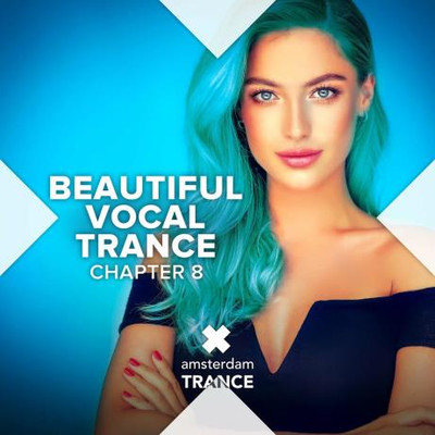 Beautiful Vocal Trance (Chapter 8, WEB) (2022) MP3